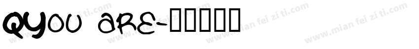 QYou are字体转换